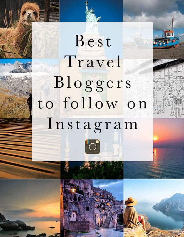 The best travel bloggers on Instagram